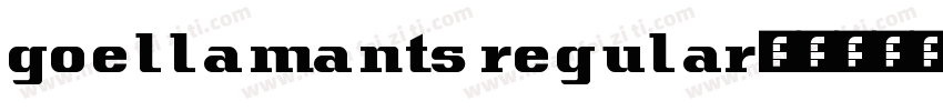 goellamants regular字体转换